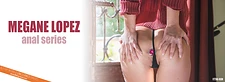 Megane Lopez | Anal Cadeau
