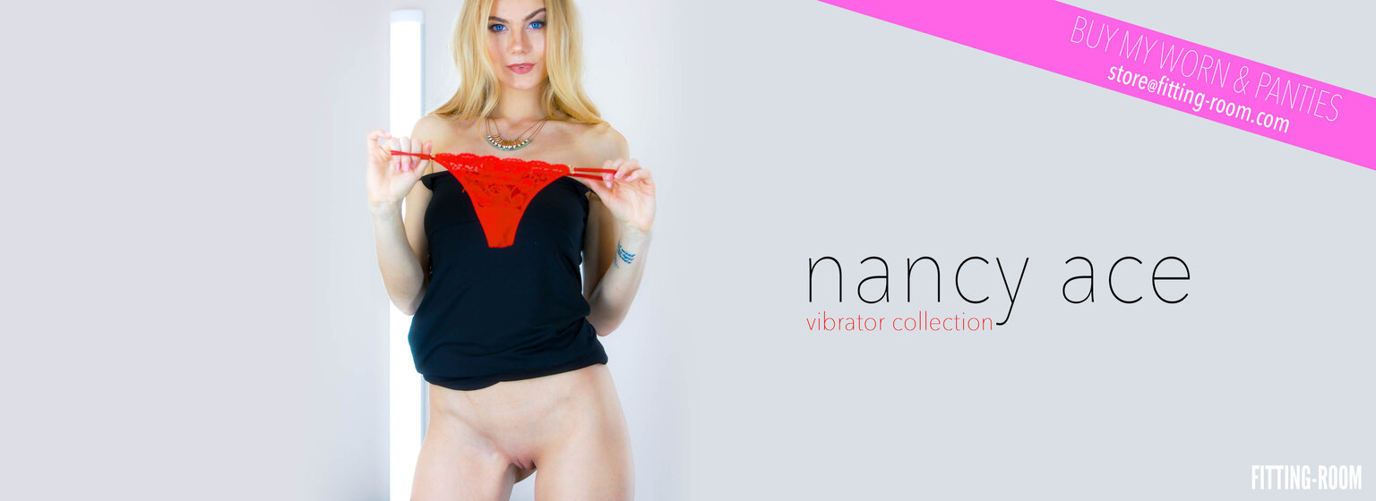 Nancy Ace | Wet Open Pussy