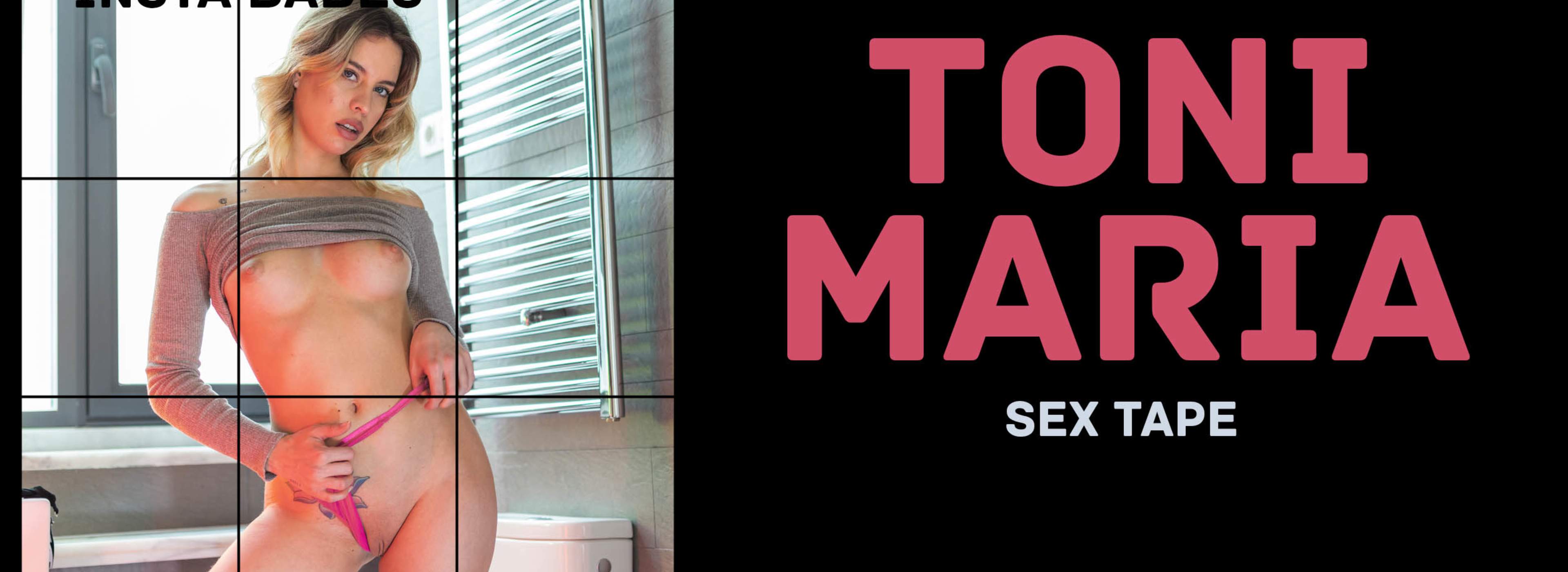 Toni Maria | Sex Tape
