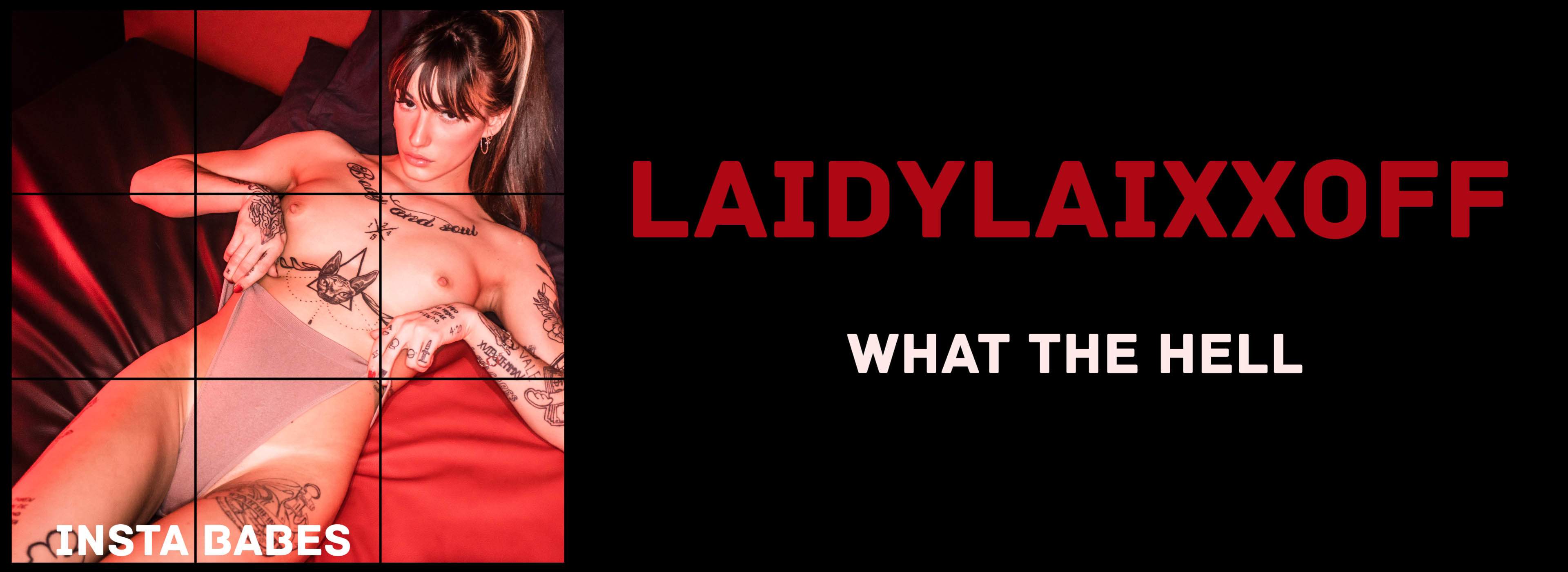 Laidylaixxoff - What The Hell