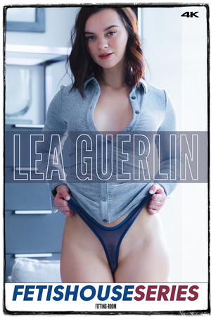 Lea Guerlin | Je Suis Chaude