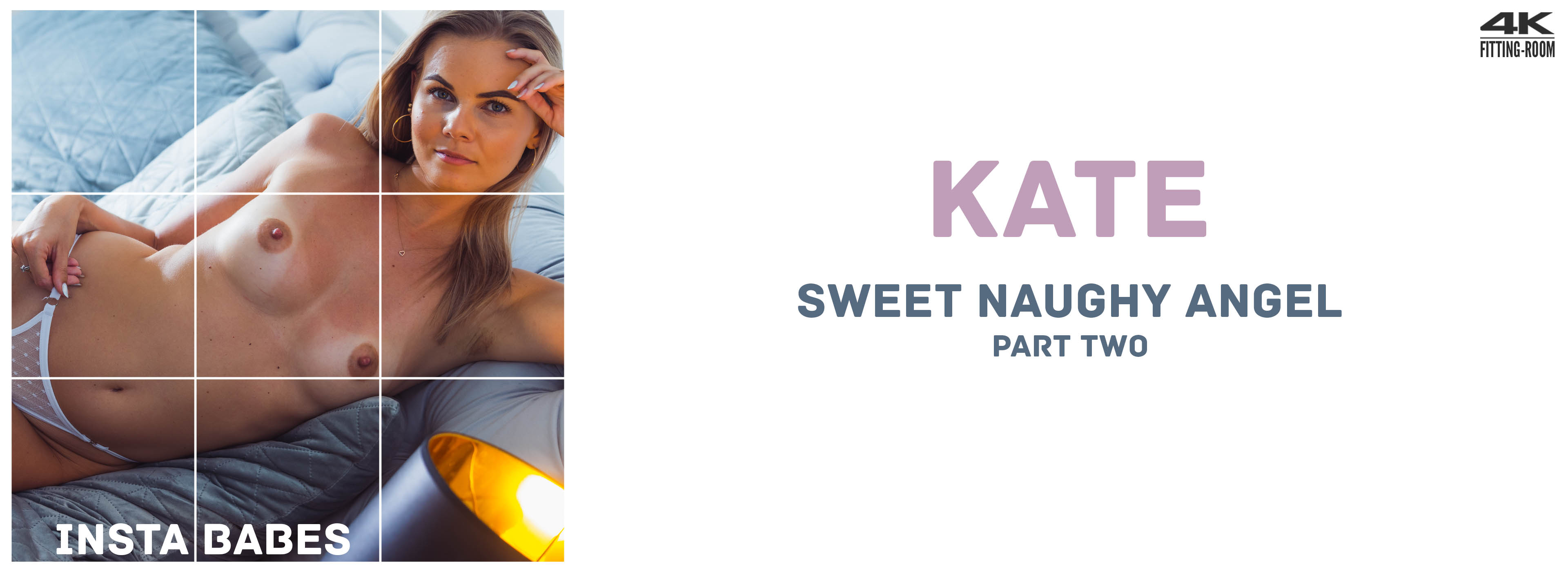 Kate | Sweet Naughty Angel part two