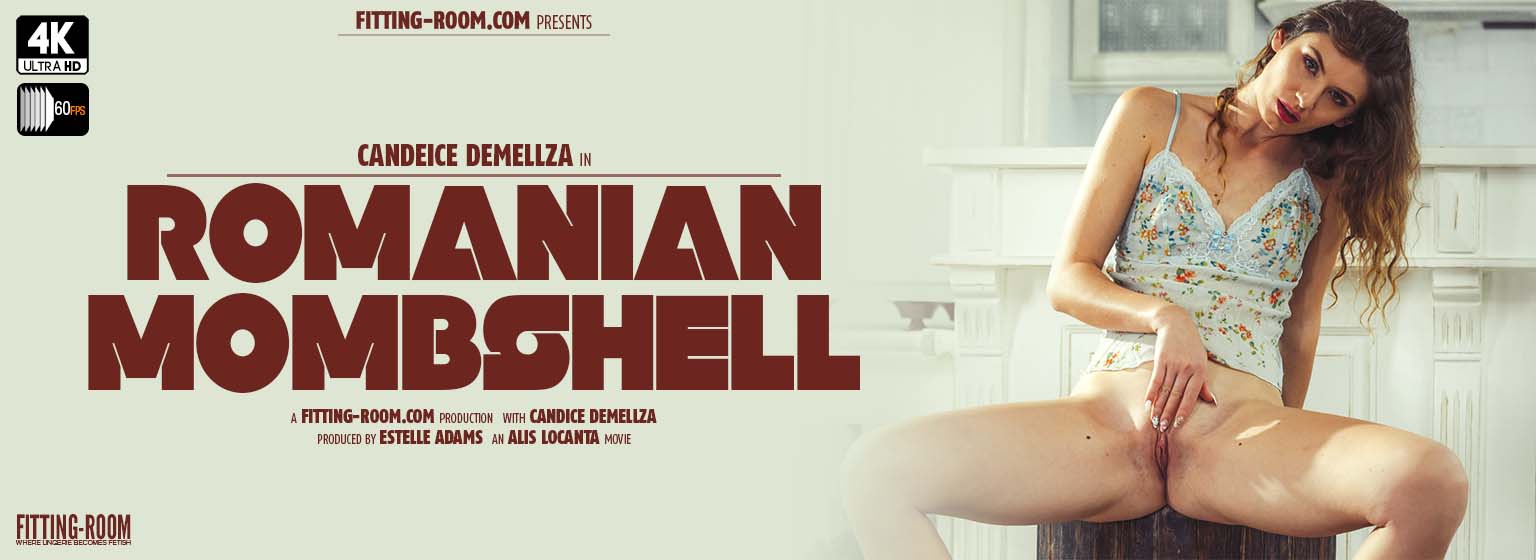 Candice Demellza | Romanian Mombshell